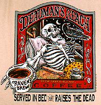 Ray Troll dead man's reach coffeee brand skeleton in bed humor t-shirt