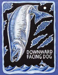 Ray Troll downward facing dog trout salmon yoga pose pun fish humor t-shirt