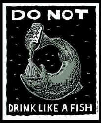 Ray Troll Don't drink like a fish with a beer bottle drunk fish humor t-shirt
