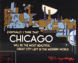 Chicago quote frank lloyd wright architect architecture prairie school t-shirt shirt tee