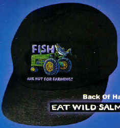 Fish are not for Farming - Eat Wild Salmon Ray Troll Fish Hat ball hat baseball embroidered cap adjustible trucker